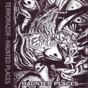 Terrorazor - Haunted Places