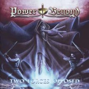 Power Beyond - Two Forces Opposed