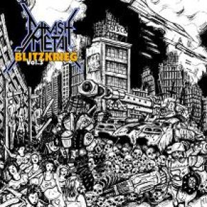 Crucifier - Thrash Metal Blitzkrieg Vol. 3
