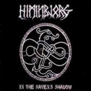 Himinbjorg - In the Raven's Shadow