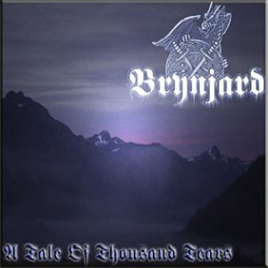 Brynjard - A Tale of Thousand Tears