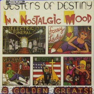 Jesters of Destiny - In a Nostalgic Mood