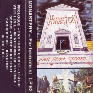 Monastery - Far from Christ