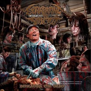 Extirpating the Infected - Beheading the Dead
