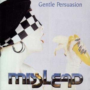 Misslead - Gentle Persuation