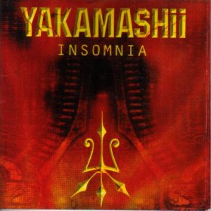 Yakamashii - Insomnia