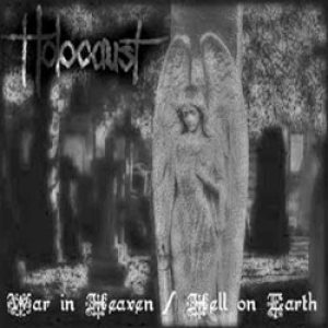 Holocaust - War in Heaven/Hell on Earth