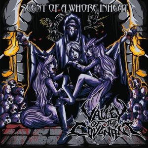 Valley of the Covenant - Scent of a Whore Inheat