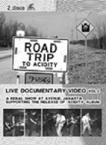 Kekal - Road Trip to Acidity 2005