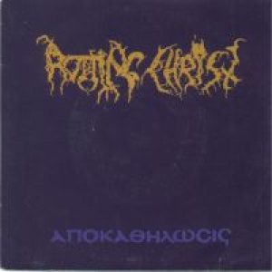 Rotting Christ - Apokathelosis