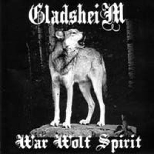 Gladsheim - War Wolf Spirit