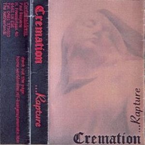 Cremation - ...Rapture