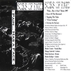 Soils of Fate - Pain... Has  a Face