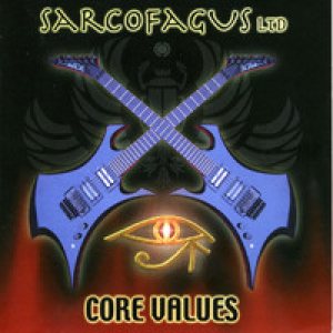 Sarcofagus - Core Values