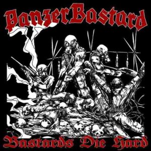 PanzerBastard - Bastards Die Hard