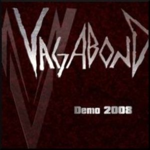 Vagabond - Demo 2008