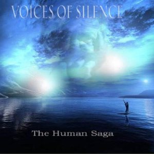 Voices Of Silence - The Human Saga