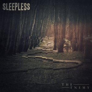 Sleepless - The Enemy