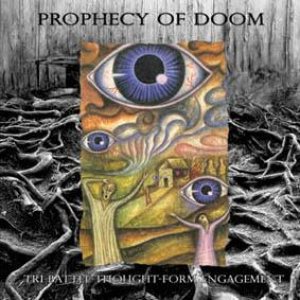 Prophecy of Doom - Tri-Battle Thought-Form Engagement