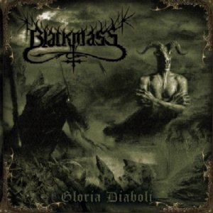 Blackmass - Gloria Diaboli