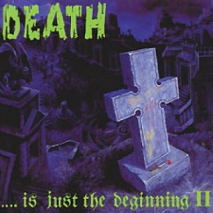 Nuclear Blast - Death... Is Just the Beginning Vol. 2