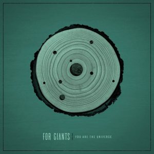 For Giants - You Are the Universe