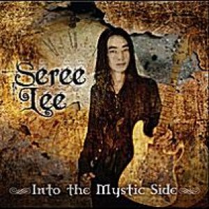 Seree Lee - Into the Mystic Side