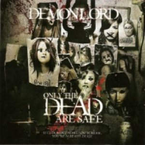 Demonlord - Only the Dead Are Safe