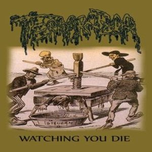 Terrorazor - Watching You Die