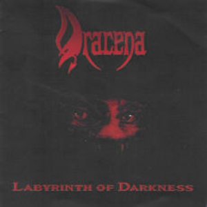 Dracena - Labyrinth of Darkness