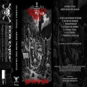 Guerra Total - Arise From the Graves