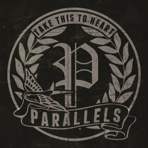 Parallels - Take This to Heart