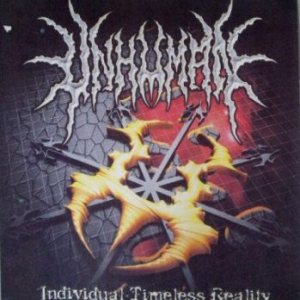 Unhuman - Individual Timeless Reality