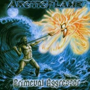 Arctic Flame - Primeval Aggressor
