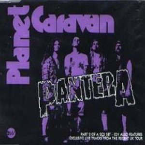Pantera - Planet Caravan : Part 2