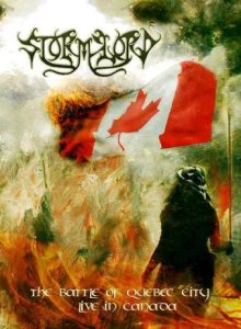 Stormlord - The Battle of Quebec City: Live in Canada