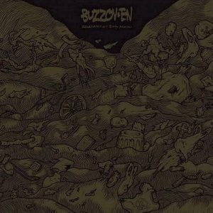 Buzzov•en - Revelation: Sick Again