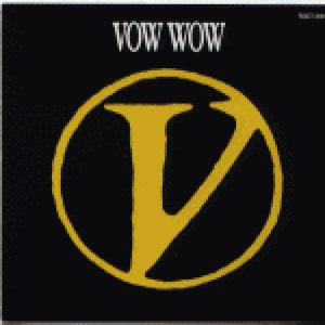 Vow Wow - Vow Wow V