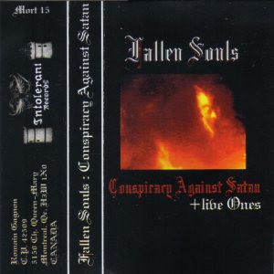 Fallen Souls - Conspiracy Against Satan + Live Ones