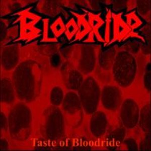 Bloodride - Taste of Bloodride