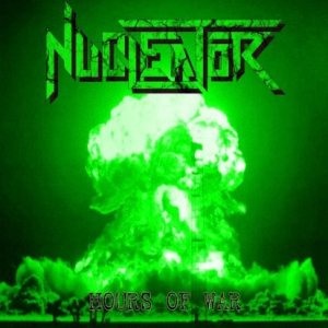 Nucleator - Hours of War
