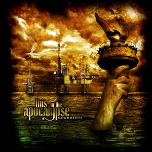 This or the Apocalypse - Monuments