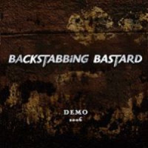 Backstabbing Bastard - Demo 2006