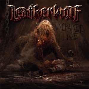Leatherwolf - Unchained Live