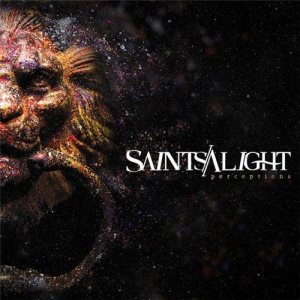 Saints Alight - Perceptions