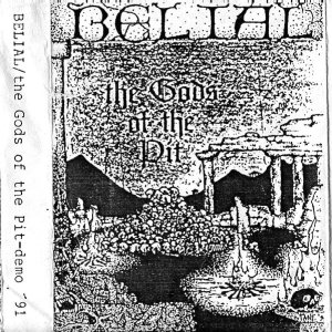 Belial - The Gods of the Pit