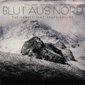 Blut Aus Nord - The Candlelight Years Vol. 1