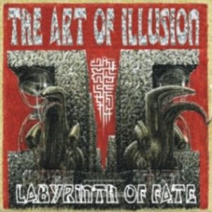 The Art of Illusion - Labyrinth of Fate