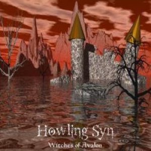 Howling Syn - Witches of Avalon