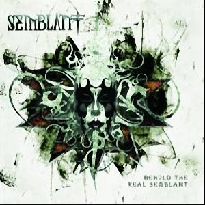 Semblant - Behold the Real Semblant